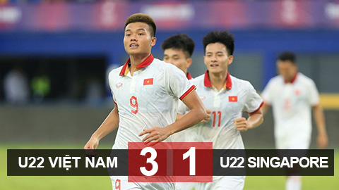 Kết quả U22 Singapore 1-3 U22 Việt Nam: Chiếm ngôi đầu bảng 